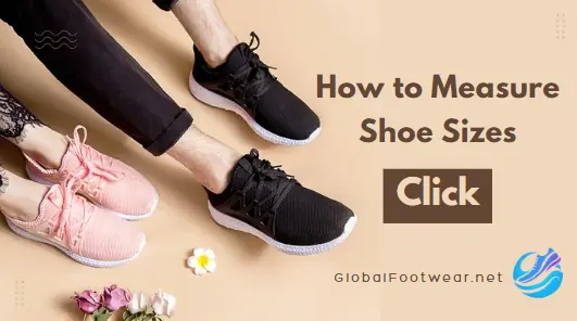 How to measure shoes sizes