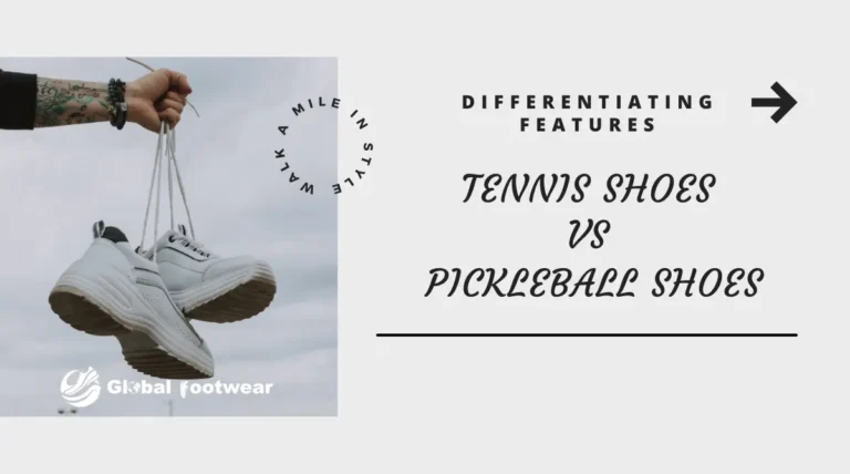 05 Differentiating Features: Tennis Shoes vs Pickleball Shoes